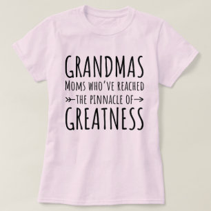 Camiseta Abuelas Madres Que Han Llegado a la Cúspide