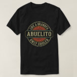 Camiseta Abuelito Like a Grandpa Only Cooler Fathers Day<br><div class="desc">Get this fun and sarcastic saying outfit for proud grandpa who loves his adorable grandkids,  grandsons,  
granddaughters on father's day or christmas,  grandparents day,  Wear this to recognize your sweet and cool grandfather in the entire world!</div>