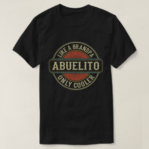 Camiseta Abuelito Like a Grandpa Only Cooler Fathers Day