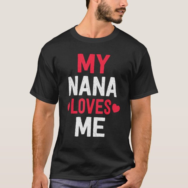 Camiseta Abuelitos Abuela Mi querida Nana me ama familia B (Anverso)
