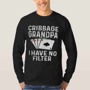 Camiseta Abuelo Cribbage No Tengo Filtro Jugador de Cartas