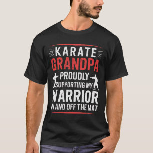 Camiseta Abuelo de Karate apoyando a mi guerrero Karate Gra