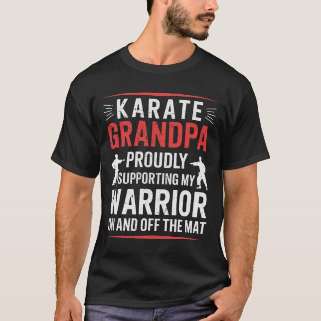 Camiseta Abuelo de Karate apoyando a mi guerrero Karate Gra (Anverso)