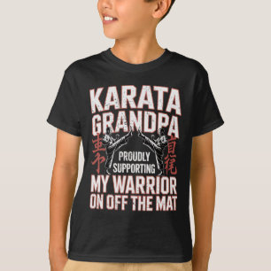 Camiseta Abuelo de Karate apoyando a mi guerrero Karate Gra