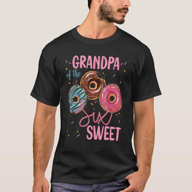 Camiseta Abuelo De La Dulce Seis Fiesta De Cumpleaños Del D (Anverso)