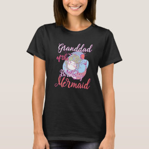 Camiseta Abuelo de la hija de la sirena cumpleaños Bday Gir