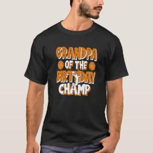 Camiseta Abuelo De La Parte De Baloncesto De Los Campeones 
