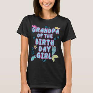 Camiseta Abuelo De La Sirenita Chica De Cumpleaños Que Coin