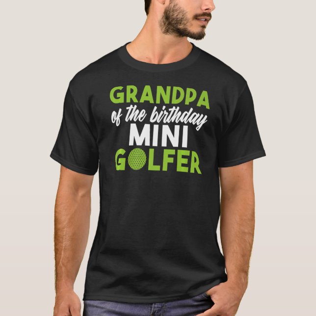 Camiseta Abuelo del cumpleaños mini golfer (Anverso)