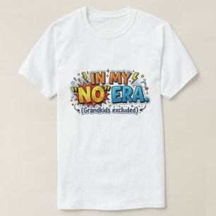 Camiseta Abuelo Divertido Fuera de Mi Era Nietos Excluidos 
