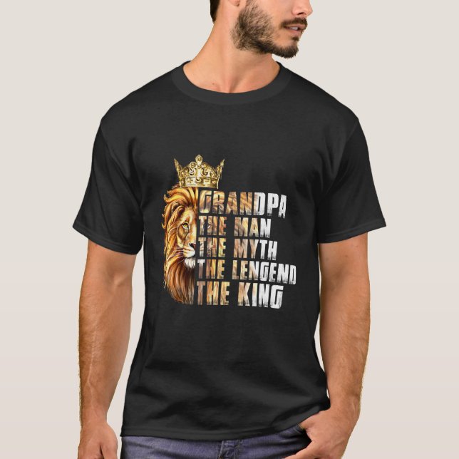 Camiseta Abuelo El Hombre El Mito La Larga Vida Al León Rey (Anverso)