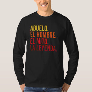 Camiseta Abuelo El Hombre El Mito La Leyenda En Viv Español