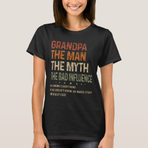Camiseta Abuelo El Hombre El Mito La Mala Influencia De Los