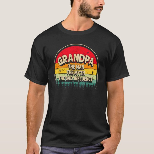 Camiseta Abuelo El Hombre El Mito La Mala Influencia Hombre (Anverso)