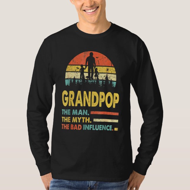 Camiseta Abuelo El Hombre El Mito La Mala Influencia Padre (Anverso)
