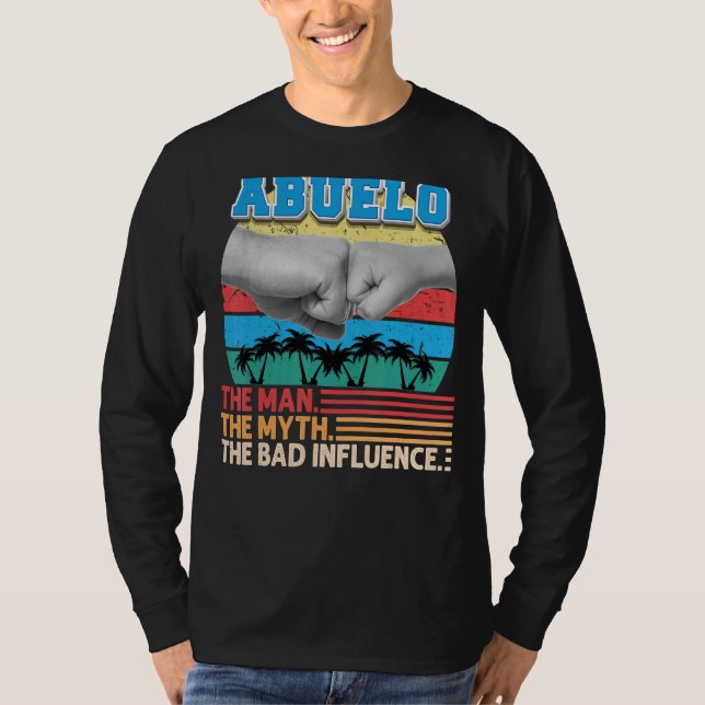 Camiseta Abuelo El Hombre Miente La Mala Influencia Que El  (Anverso)