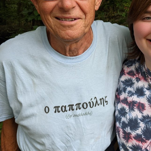 Camiseta Abuelo en griego (Grandaddy in Greek)