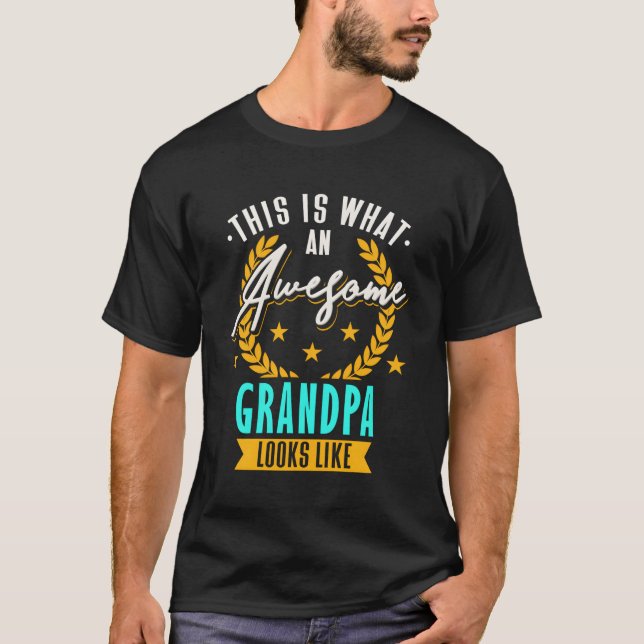 Camiseta Abuelo Esto Es Lo Que Parece Un Increíble Abuelo (Anverso)