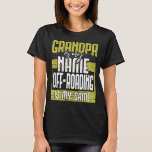 Camiseta Abuelo Genial Es Mi Nombre Fuera de Carretera es M
