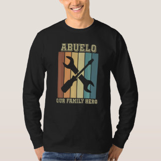 Camiseta Abuelo: Herramientas de arcoiris de nuestro héroe
