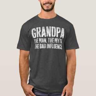 Camiseta Abuelo hombre mito mala influencia Día del padre r