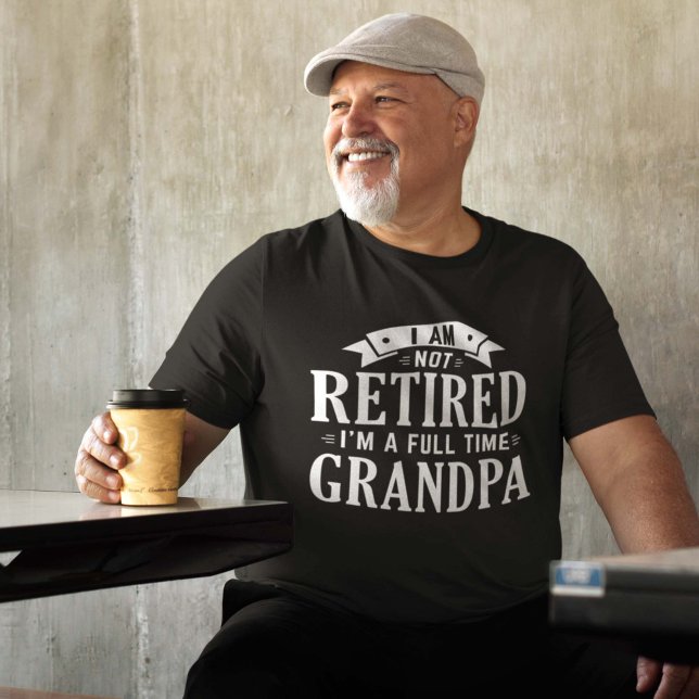 Camiseta Abuelo jubilado a tiempo completo (Subido por el creador)