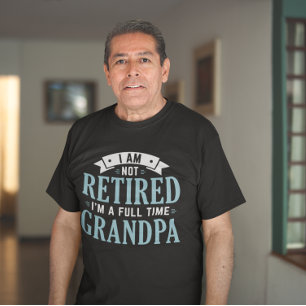 Camiseta Abuelo jubilado a tiempo completo