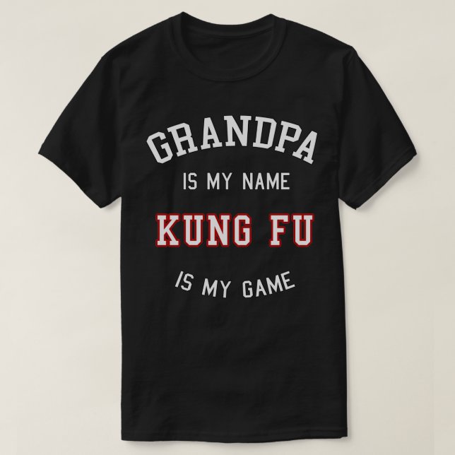 Camiseta Abuelo Kung Fu Funny Kungfu Gran padre (Diseño del anverso)