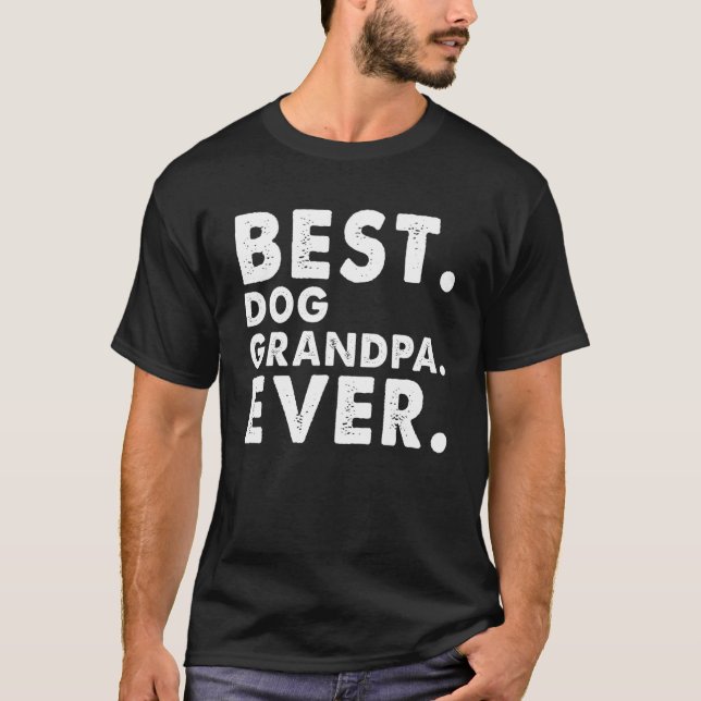 Camiseta Abuelo mejor perro de la historia de los hombres (Anverso)