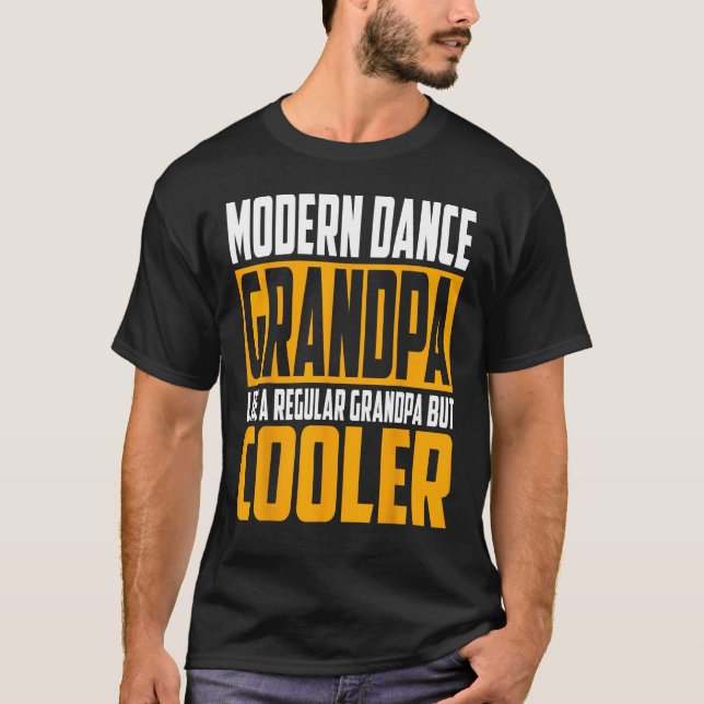 Camiseta Abuelo moderno de danza como un abuelo normal (Anverso)