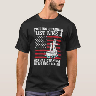 Camiseta Abuelo Pescador Hombre Igual Que Un Abuelo Normal 