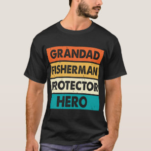 Camiseta Abuelo Pescador Protector Héroe 
