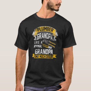 Camiseta Abuelo plomero como un abuelo normal fontanero