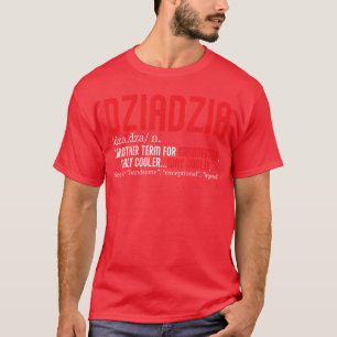 Camiseta Abuelo polaco Dziadziu Polonia Familia Abuelo 