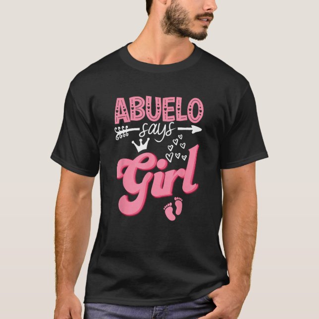 Camiseta Abuelo Says Girl Keeper Of The Gender Reveal Party (Anverso)
