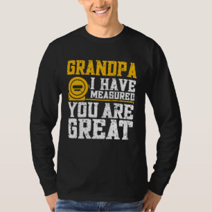 Camiseta Abuelo te he medido eres genial   Abuelo