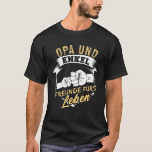 Camiseta Abuelo Und Abuelo Amigos Für Leben Mejor Opi G