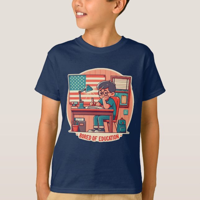 Camiseta Aburrido de la educación (Anverso)