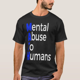 Camiseta Abuso mental matemático en la educación matemática