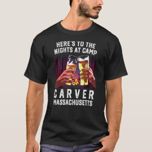 Camiseta Acá A Las Noches Del Camp Carver Camping Massach