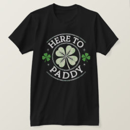 Camiseta Acá al Día de San Patricio de Paddy Shamrock