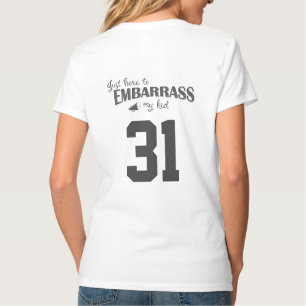 Camiseta Acá para avergonzar a mi hijo