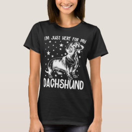 Camiseta Acá Para Mi Cumpleaños De Dachshund Perro.