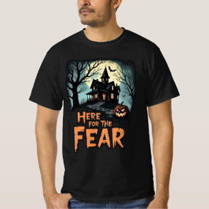 Camiseta Acá por el miedo al horror del Día de Halloween