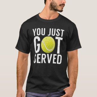 Camiseta Acaba de recibir el Tenis