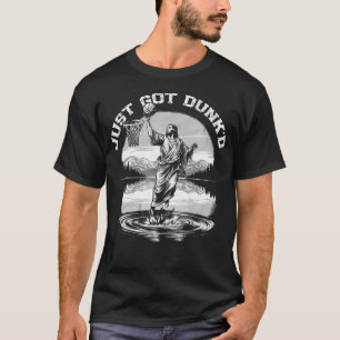 Camiseta Acaba de ser encestado divertido Bautizo Jesús jug