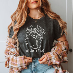 Camiseta Acabar Con El Estigma, La Recuperación De Las Adic
