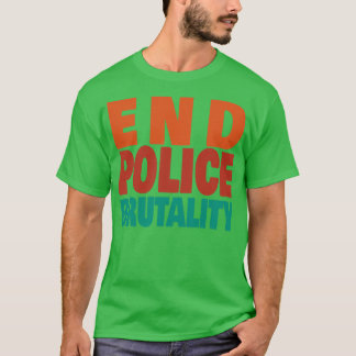 Camiseta Acabar con la brutalidad policial
