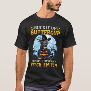 Camiseta Acabas de activar mi interruptor de bruja Sombrero