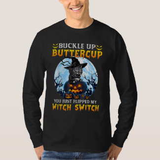 Camiseta Acabas de activar mi interruptor de bruja Sombrero